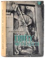 Bíró József: Erdély művészete. Lyka Károly előszavával. Erdélyi Írások. Bp.,[1941],Singer és Wolfner, 304 p. A 188 és 285. oldal között fekete-fehér fotókkal. Kiadói félvászon-kötés, kiadói javított papír védőborítóban.