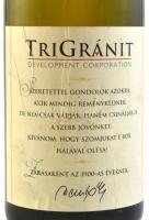 1999 Badacsonyi fehérbor a Trigránit részére palackozva, Badacsonyi Pincegazdaság bontatlan palack, ...