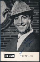 Vico Torriani (1920-1998) svájci színész, énekes aláírása őt ábrázoló fotón, 14x9 cm