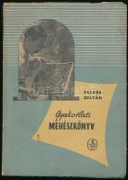 Faluba Zoltán: Gyakorlati méhészkönyv. Bp., 1959., Mezőgazdasági. Kiadói papírkötésben, kopott, foltos borítóval.
