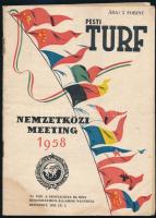 1958 Pesti Turf XIII. évf. 94. (37.) sz., Nemzetközi Meeting, VI. nap, A szocialista és népi demokratikus államok nagydíja, Budapest, 1958.IX.7., kissé foltos, 12 p.