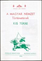 Badiny Jós Ferenc: A magyar nemzet történetének kis tükre. Buenos Aires, 1984, Pirkan Könyvek. 48 p. Fekete-fehér képekkel illusztrálva. Kiadói tűzött papírkötés.