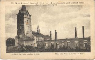 Zboró, Zborov; lerombolt Római katolikus templom és népiskola, romok. 27. Sárosvármegyei harcterek 1914-15. Fritz Antal kiadása / Röm. kath. Kirche und Schule, Kriegschauplatz vom Comitat Sáros / WWI destroyed church and school, ruins