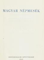 Magyar Népmesék I-III. köt. Szerk. és a bevezetőt írta: Ortutay Gyula. A meséket vál. és a jegyzetek...