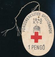 1943 Vöröskeresztes gyűjtőnapok 1 pengős biléta