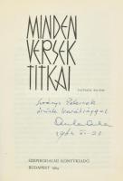 Ascher Oszkár: Minden versek titkai. Életrajzi regény. A szerző által DEDIKÁLT példány. Bp., 1964., Szépirodalmi. Kiadói nyl-kötés, kiadói papír védőborítóban.