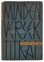 Ascher Oszkár: Minden versek titkai. Életrajzi regény. A szerző által DEDIKÁLT példány. Bp., 1964., ...
