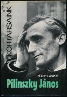 Fülöp László: Pilinszky János. Kortársaink. Bp., 1977., Akadémiai Kiadó. Kiadói papírkötés.