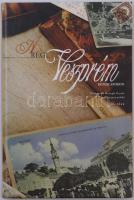 A régi Veszprém képeslapokon. Válogatás Balogh Gyula gyűjteményéből II. rész. Agenda Natura, Veszprém, 163 oldal, 2008