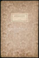 Gvadányi József: Aprekaszión. Mellik mek sinálik fersben mikor mek tartatik Szent Francz Xavér Neve nat Pátron Hasonmás kiadás Bp., 1921 Aba Könyvkiadó. Megjelent 229 példányban, ez a 65.