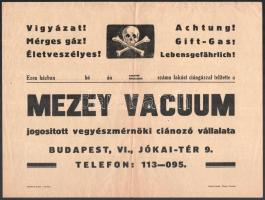 Vigyázat! Mérges gáz! Mezey Vacuum jogosított vegyészmérnöki ciánozó vállalata falragasz, hajtott, 24×32 cm
