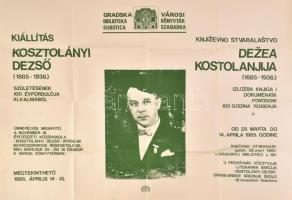 1985 Kosztolányi Dezső születésének 100. évfordulóján Szabadkán rendezett emlékkiállítás plakátja, szakadásokkal, 72×50 cm