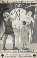 1916 Was beginnst du Gott des Krieges? Nützet das Sonnenlicht. Die Verstellung der Uhren in der Nacht vom 30. April zum 1. Mai 1916 / WWI German and Austro-Hungarian K.u.K. military propaganda, adjustments to the clock, Daylight saving time (way to conserve coal during wartime) (EB)