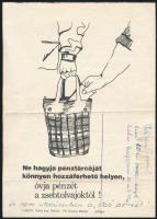 cca 1976 Zsebtolvajok ellen szóló mini plakát humoros kiegészítésekkel 15x22 cm