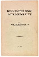 Dr. P. Réti Menyhért: Duns Scouts János egyediségi elve. Vác, 1941. Kiadói papírkötés, tulajdonosi bejegyzéssel, kissé kopottas állapotban.