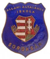 ~1946. "Állami Általános Iskola Soroksár" zománcozott Br jelvény T:1-