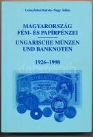 Leányfalusi Károly - Nagy Ádám: Magyarország fém- és papírpénzei 1926-2002, Magyar Éremgyűjtők Egyesülete, Budapest, 2002.