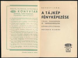 Hevesy Iván: Fényképezés télen. Hó, jég, köd, zúzmara és téli sport felvétele. Harmadik kiadás. + A ...