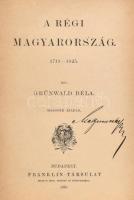 Grünwald Béla: A régi Magyarország 1711-1825. Bp., 1888, Franklin, XIV+2+574 p. Második kiadás. Korabeli átkötött kopott félvászon-kötésben, márványozott lapélekkel, belül jó állapotban.