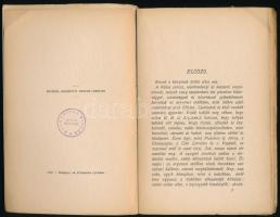 Bernhard Kellermann: Háború az Argonneokban. Bp., 1916, Athenaeum. Egészoldalas fekete-fehér fotókka...