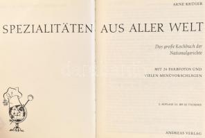 Krüger, Arne: Spezialitäten aus aller Welt. das große Kochbuch der Nationalgerichte. Salzburg, 1969, Andreas Verlag. Műbőr kötés, kissé kopottas állapotban.