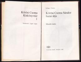 Szilágyi Ferenc: Kőrösi Csoma Sándor hazai útja. Kőrösi Csoma Kiskönyvtár 1. Bp., 1966, Akadémiai Ki...