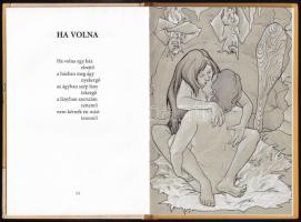 Rot Barna: Jóakaró. Erotikus versek. Bp., 2014, magánkiadás. 79 p. Németh Judit Ilon rajzaival illus...