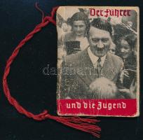 cca 1936 Heinrich Hoffmann: Der Führer und die Jugend. Bild-Dokumente. Adolf Hitlerről szóló képes minikönyv, német nyelven, fekete-fehér fotókkal, 36 p.