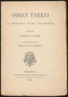 MacPherson, James: Ossian énekei. Ford. Fábián Gábor. Bp., 1903. Franklin. Olcsó könyvtár. Kiadói pa...