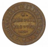 DN "Diósgyőri Fogyasztási Szövetkezet - Diósgyőr Vasgyár / 1 Vendéglő" Cu bárca T:2