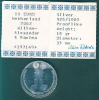 Hollandia 2002. 10€ Ag "A koronaherceg esküvője" T:PL Tanúsítvánnyal!