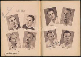 Szekeres József: 7:1 Grosics Gyula és Buzánszky Jenő autográf aláírásával. Bp., 1954. Sport. Kiadói ...