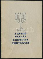 A zsidó vallás erkölcsi törvényei. Bp., 1939, Hungária Nyomda. 12 p. Kiadói papírkötésben, hátsó borítón kisebb folttal.