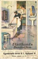 1927 Vaillants Badeöfen. Egyedárusító Ulrich B.J. Budapest, Vilmos császár út 31. fürdőkályha reklám / bathing stoves advertisement (EK)