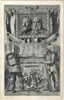 Wir halten fest u. treu zusammen! Franz Josef, Wilhelm II / Ferenc József és II. Vilmos, Viribus Unitis propaganda