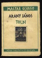 1945 A Magyar Olvasó által kiadott Arany János: Toldi elbeszélés illusztrációkkal, rajzokkal