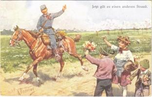 Jetzt gilt es einen anderen Strauß. Offizielle Karte für Rotes Kreuz, Kriegsfürsorgeamt, Kriegshilfsbüro / WWI Austro-Hungarian K.u.K. military art postcard, support fund. B.K.W.I. 4699-2. s: K. Feiertag (EK)