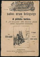 Jó könyvek a magyar nép számára 2 db: babos uram betegsége, vagy a pálinka hatása, A mérges bötű, vagy ne olvass rossz könyveket.