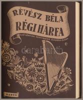 Révész Béla: Régi hárfa. Rudnay Gyula illusztrációival. Bp.,(1938), Dante,(Általános-ny.), 34 sztl. ...