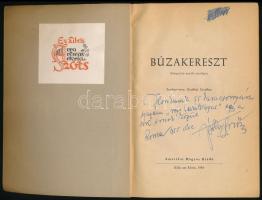 Búzakereszt. (Emigrációs novella-antológia.) Szerk.: Kisjókai Erzsébet. Köln am Rhein, 1954., Amerik...
