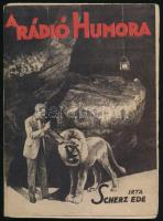 Scherz Ede: A rádió humora. Bp.,1931, Szerző. Kiadói papírkötés, kissé kopott borítóval, a könyvtest szétvált sérült.