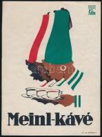 cca 1930 Konecsni György (1908-1970): Meinl kávé, reklámos villamosplakát, ofszet, Klösz Budapest, szélén kis szakadás, 24,5×17,5 cm