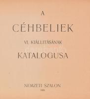 1926 A Céhbeliek VI. kiállításának katalogusa. Bp., 1926., Nemzeti Szalon, 20 p.+32 t. + 2 p. Kiadói...