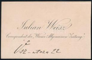 cca 1900 Weisz Julián (1858-1944) újságíró névjegye, hátoldalán kézzel írt soraival