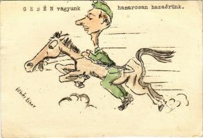 1939 Gebén vagyunk hamarosan hazaérünk. Tábori Élet kiadása. Tábori Postai Levelezőlap / WWII Hungarian military field postcard s: Fehér Tibor (EB)