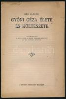 Bán Aladár: Gyóni Géza költészete és művészete. Bp., 1942. Petőfi társaság. 16p.