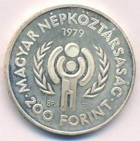 1979. 200Ft Ag "Nemzetközi gyermekév" T:1- (PP) ujjlenyomatos Adamo EM57