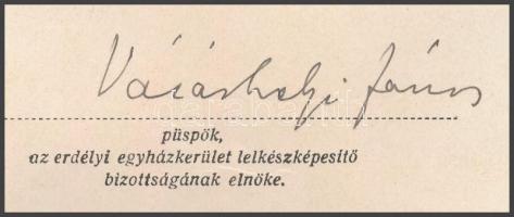 1936 Vásárhelyi János püspök által aláírt bizonyítvány román fordítással, bélyegekkel, viaszpecsétte...