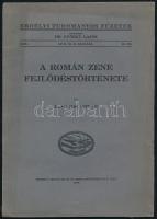 1938 Lakatos István: A román zene fejlődéstörténete. Erdélyi Tudományos Füzetek. 1938. 98. sz. Kolozsvár/Cluj, 1938, Minerva, 28 p.