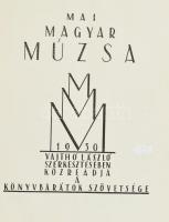 Mai magyar múzsa 1930. Szerk. Vajthó László. Bp., Könyvbarátok Szövetsége. Kiadói aranyozott félbőr ...